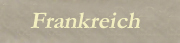 ... bringt Sie zu unseren Frankreichseiten